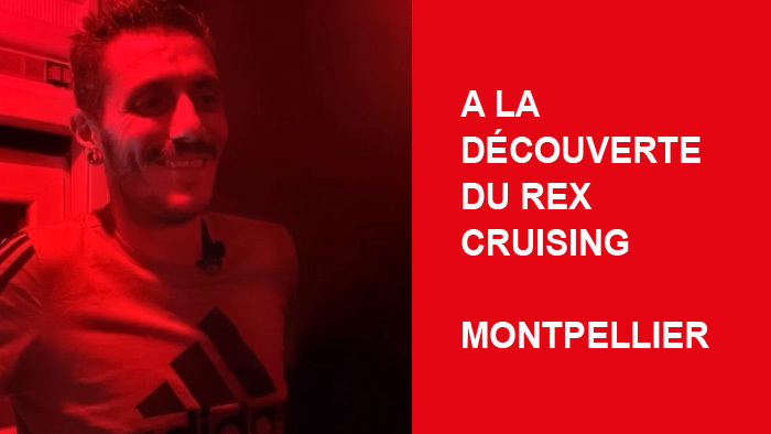 A la découverte du Rex Cruising - Montpellier
