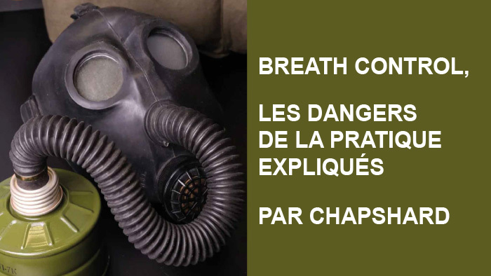Breath-control, les dangers de la pratique
